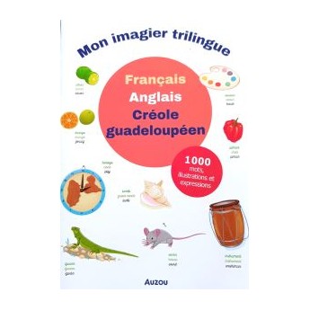 Imagier trilingue Français Anglais Créole guadeloupéen