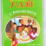 Les aventures de Madie : " L'anniversaire